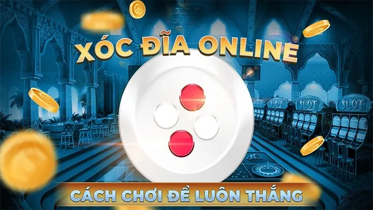 Trò Chơi Xóc Đĩa Tại CWin: Hướng Dẫn Chi Tiết
